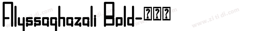 Alyssaghazali Bold字体转换